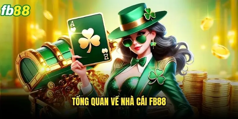 Trang chủ 20 Tổng Quan Về Nhà Cái Fb88