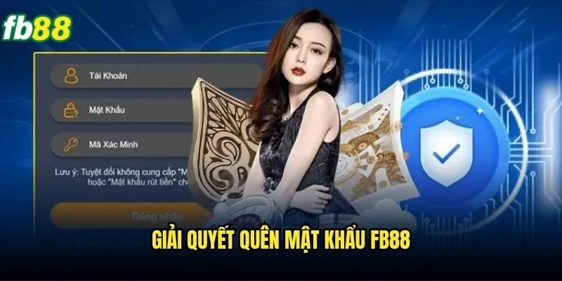 Quên Mật Khẩu Fb88? Hướng Dẫn Khôi Phục Tài Khoản Đơn Giản 2 Giải quyết quên mật khẩu Fb88