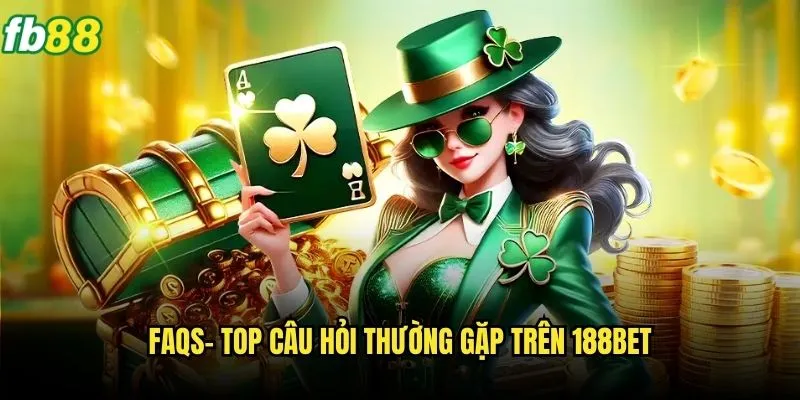 Trang chủ 23 FAQs- Top câu hỏi thường gặp trên Fb88
