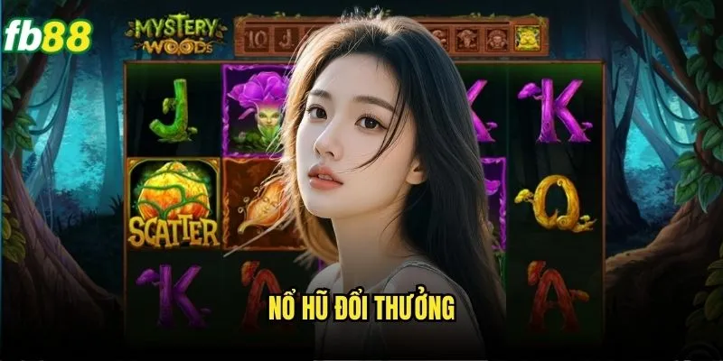 Nổ Hũ Đổi Thưởng Fb88 - Cơ Hội Trúng Lớn Mỗi Ngày 1 Nổ Hũ Đổi Thưởng